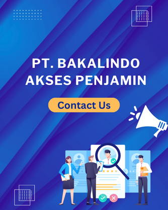 Agen Penjamin dengan Fokus Layanan Jasa Pemasaran dan Penerbitan Produk Penjaminan ProyekPekerjaan TanpaAgunan Collateral 100% (7)